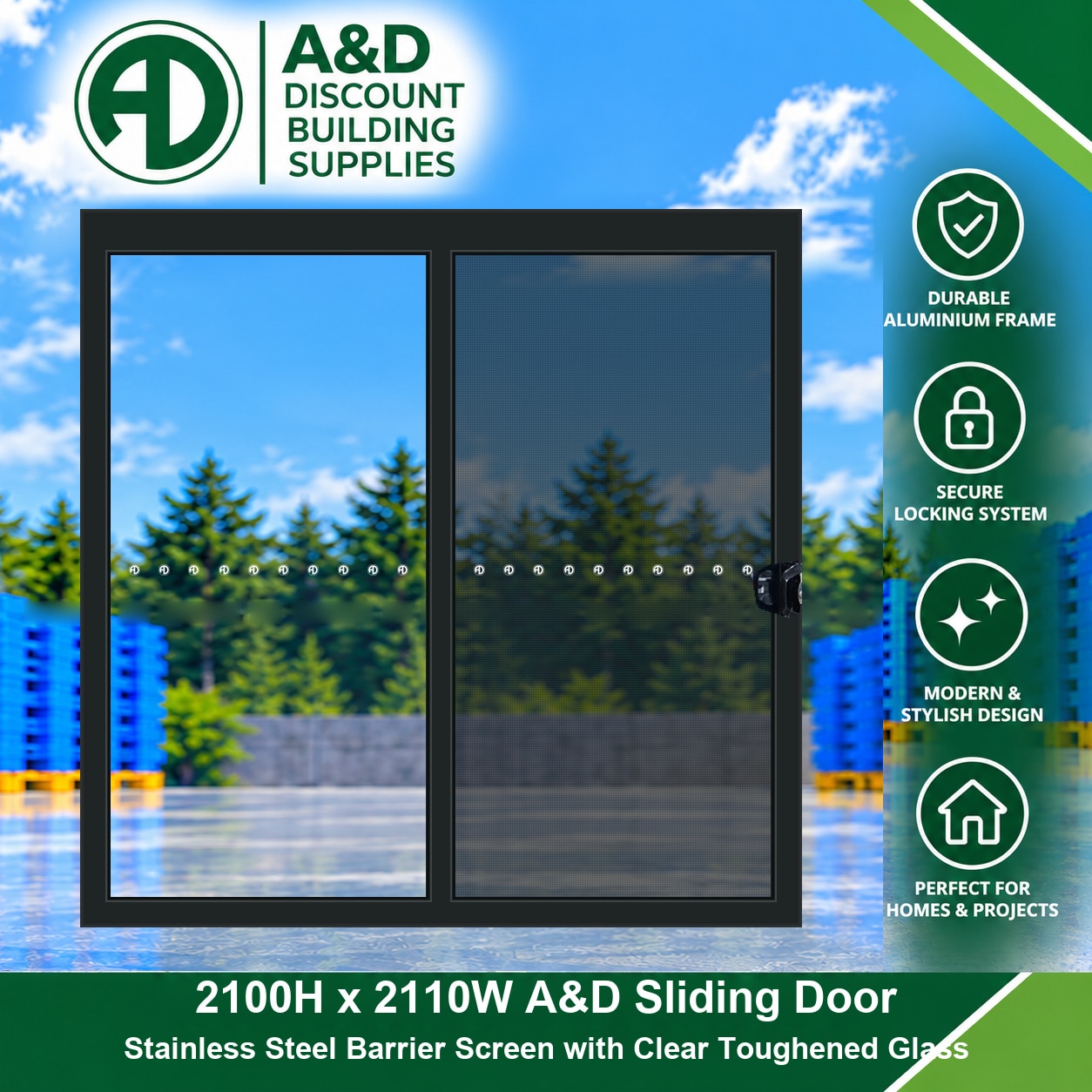 A&D Aluminium Sliding Door – 2100H × 2110W – Stainless Steel Barrier Screen – Clear Glass